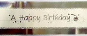 Cake Band Happy Birthday White/Silver 63mm (1m) - Cafe Supply